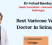 Best Varicose Veins Doctor in Srinagar