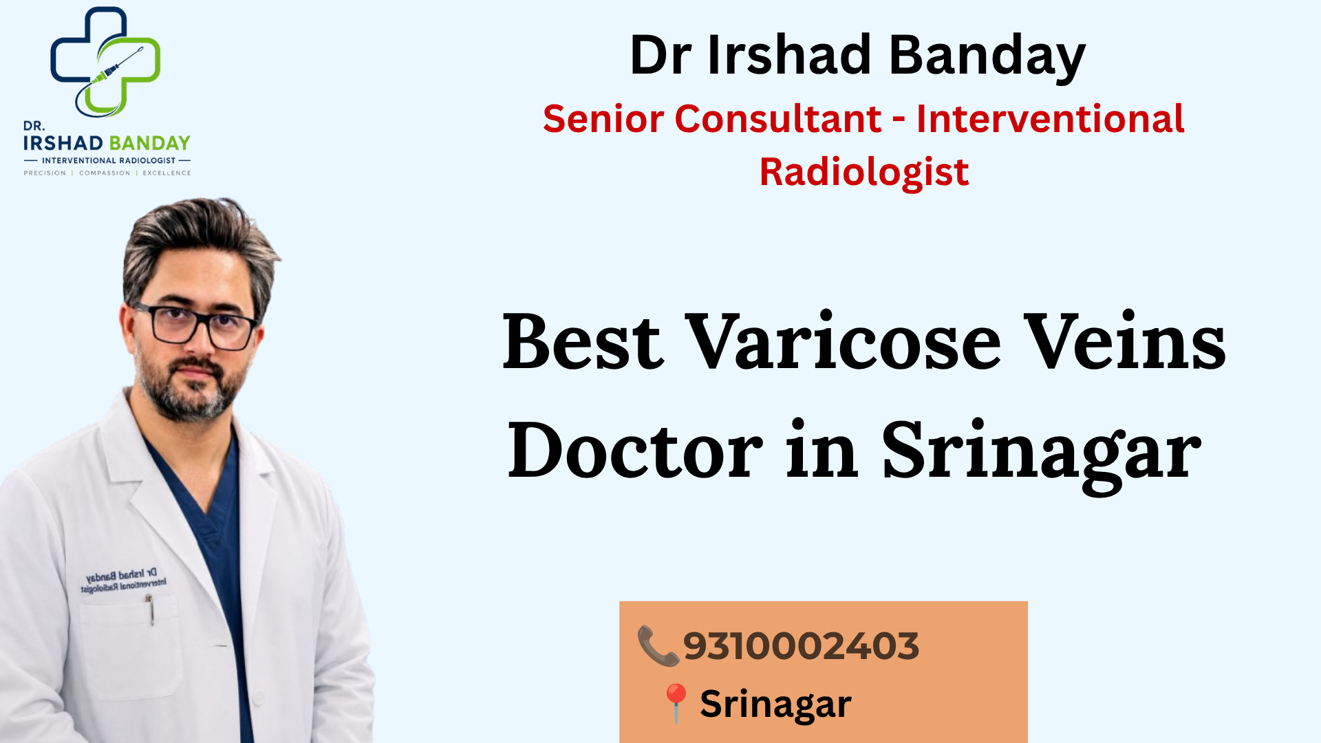 Best Varicose Veins Doctor in Srinagar